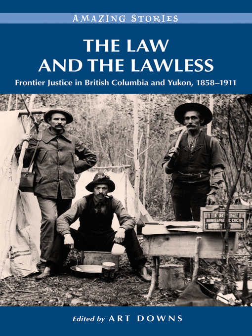 Title details for The Law and the Lawless by Art Downs - Available
